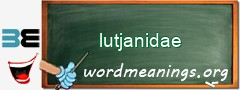 WordMeaning blackboard for lutjanidae